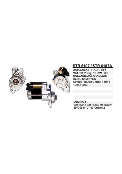 Marş Motoru 24v 11diş 3,5kw Isuzu Şampiyon Npr66 Nkr66 4be1 4hf1 1997-2003 Dodo Str6107