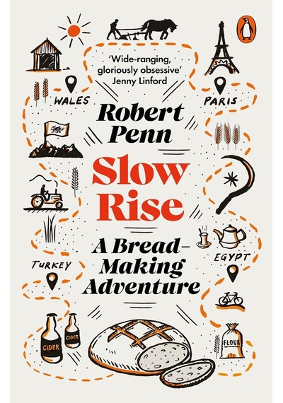 Slow Rise: A Bread-making Adventure