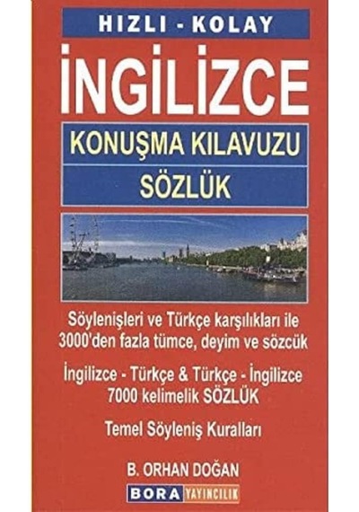 Hızlı Kolay İngilizce Konuşma Kılavuzu Sözlük