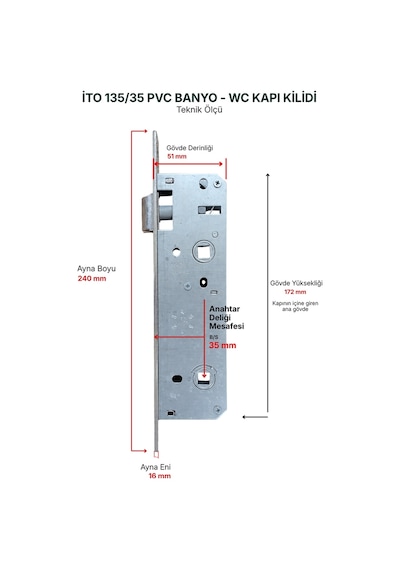 İto Kilit 135/35 Gömme PVC Banyo & WC Kilidi -