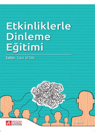 Pegem Akademi Yayıncılık - Etkinliklerle Dinleme Eğitimi