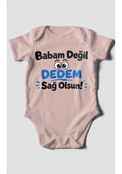 Morivokids Babam Değil Dedem Sağolsun Kısa Kollu Bebek Body %100 Pamuk Pastel Pembe