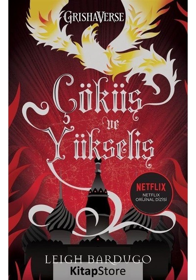 Çöküş ve Yükseliş / Leigh Bardugo
