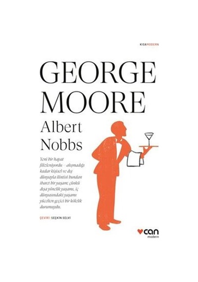 Albert Nobbs - Kısa Modern - George Moore - Can Yayınları
