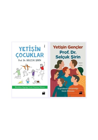 Yetişin Çocuklar + Yetişin Gençler Prof. Dr. Selçuk Şirin