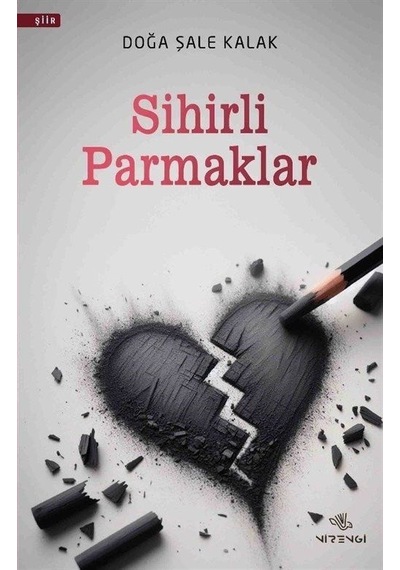Sihirli Parmaklar / Doğa Şale Kalak