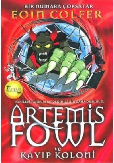 Ve Başka Bir Şey Daha + Artemis Fowl 5 - Kayıp Koloni + Okuma Sticker'ları