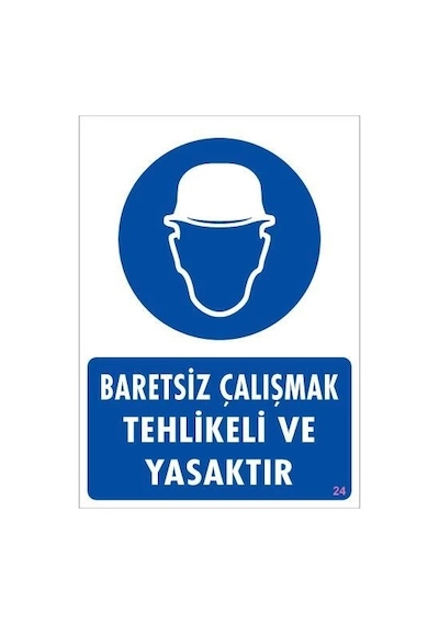 Mey Najmaddin Baret Giy Uyarı Levhası 25x35 Kod:24 Najmaddin