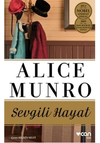 Sevgili Hayat - Alice Munro - Can Yayınları