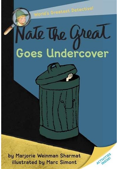 Nate the Great Goes Undercover - Marjorie Weinman Sharmat - Yearling