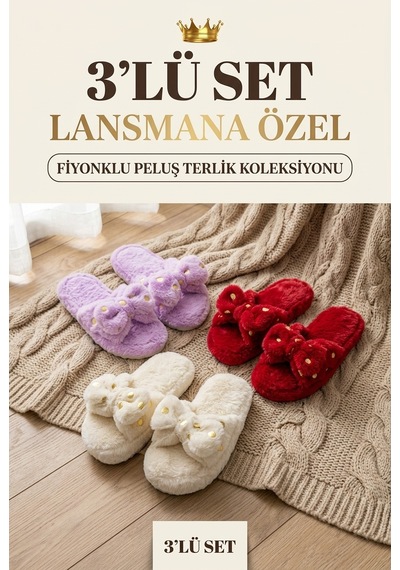 3 Lü Avantajlı Paket Kışlık Peluş Desenli Sessiz Ortopedik Taban Çeyiz Misafir Ev Terliği Seti 3 Lü Peri