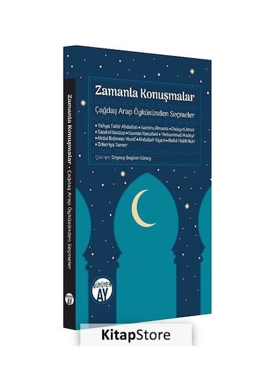Zamanla Konuşmalar-Çağdaş Arap Öyküsünden Seçmeler- Büyüyenay Yayınları
