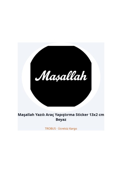 Trobus Maşallah Yazılı Araç Yapıştırma Sticker 13x2 Cm Beyaz