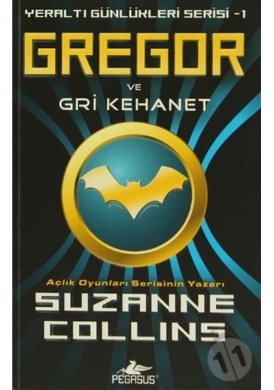 Pegasus Yayınları Gregor ve Gri Kehanet 1