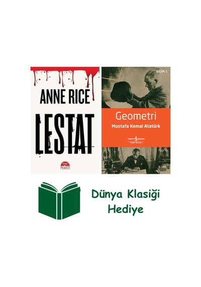 Lestat + Geometri + Dünya Klasiği Hediye