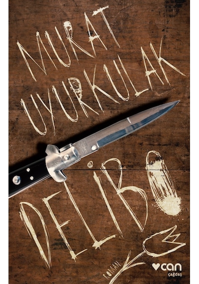 Delibo - Murat Uyurkulak -  Can Yayınları