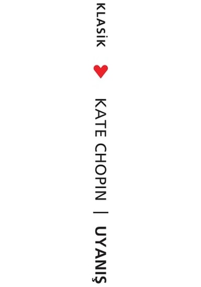 Uyanış - Kate Chopin - Can Yayınları -