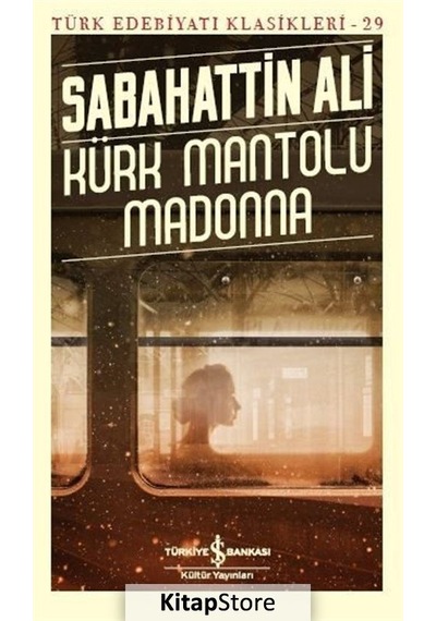 Kürk Mantolu Madonna / Sabahattin Ali N11.953