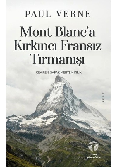 Mont Blanc A Kırkıncı Fransız Tırmanışı