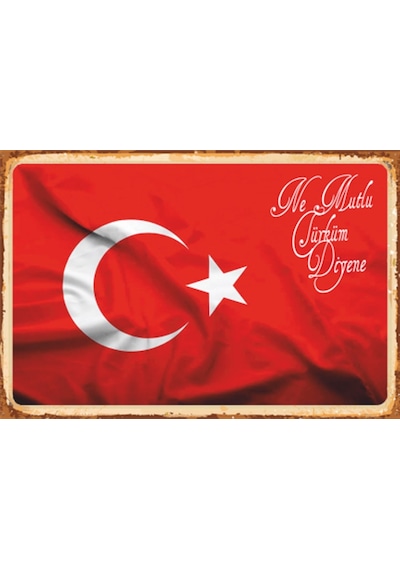ne mutlu türküm diyene türk bayrağı retro ahşap poster