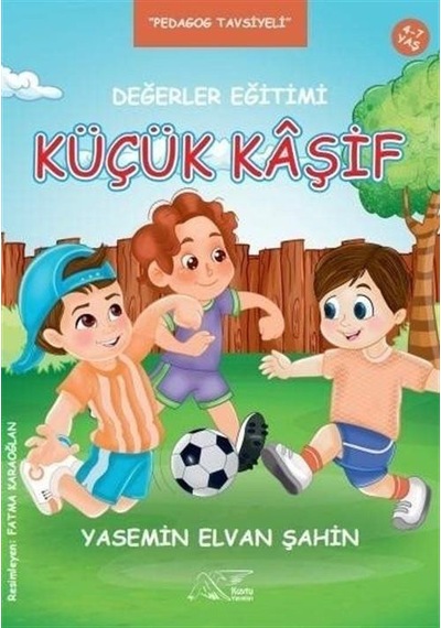Küçük Kaşif / Elvan Şahin