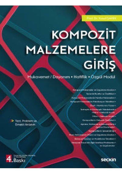 Kompozit Malzemelere Giriş Mukavemet – Hafiflik – Özgül Modül / Dayanım