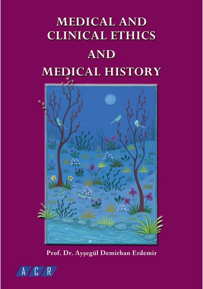 Medical And Clinical Ethics And Medical History | Prof. Dr. Ayşeg