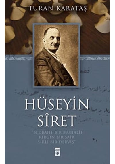 Hüseyin Siret - Turan Karataş - Timaş Yayınları