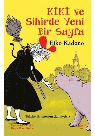 Kiki ve Sihirde Yeni Bir Sayfa - 2 - Eiko Kadono - İthaki Yayınları
