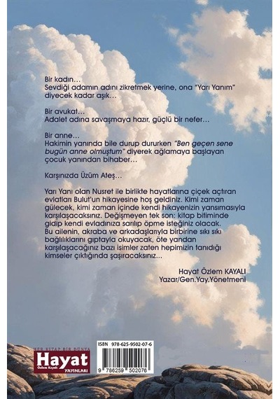 Bulut'a Dokunmak / Üzüm Ateş
