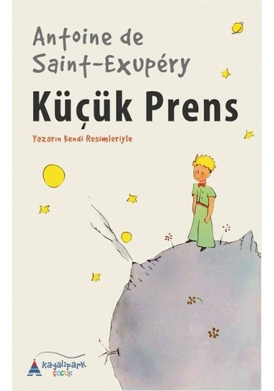 Küçük Prens - Antoine de Saint-Exupery - Kayalıpark
