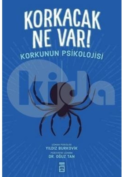 Korkacak Ne Var! - Yıldız Burkovik -  Oğuz Tan - Timaş Yayınları