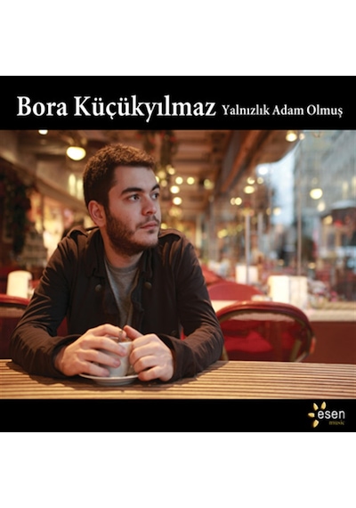 Bora Küçükyılmaz - Yalnızlık Adam Olmuş CD