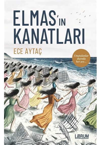 Elmas'ın Kanatları / Ece Aytaç