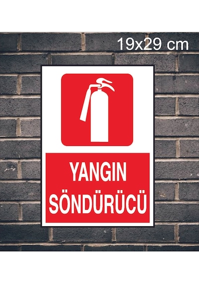Yangın Söndürücü Yazılı Metal Uyarı Levhası