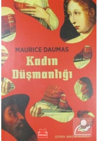 Kadın Düşmanlığı / Maurice Daumas 9786052986219