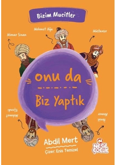 Onu Da Biz Yaptık - Bizim Mucitler