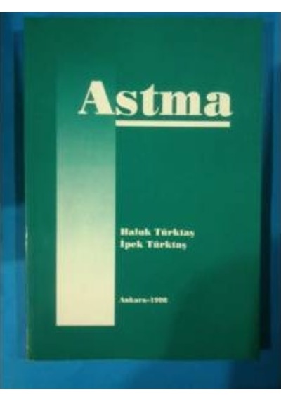 Astma Haluk Türktaş-İpek Türktaş