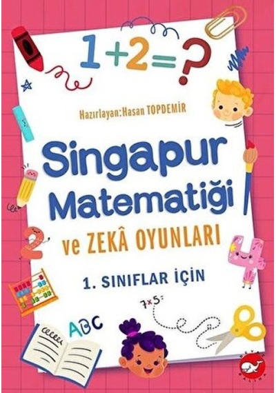 1. Sınıflar İçin Singapur Matematiği Ve Zeka Oyunları - Rxlu-593643