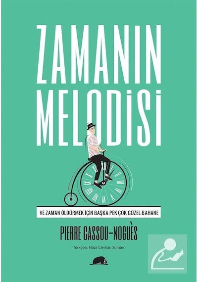 Zamanın Melodisi  - Pierre Cassou-NoguesKitap