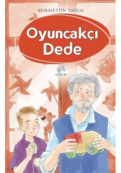 Oyuncakçı Dede - Kemalettin Tuğcu - Uçan At