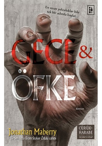 Gece ve Öfke - Çürük ve Harabe Serisi 3.Kitap - Jonathan Maberry - Parodi Yayınları