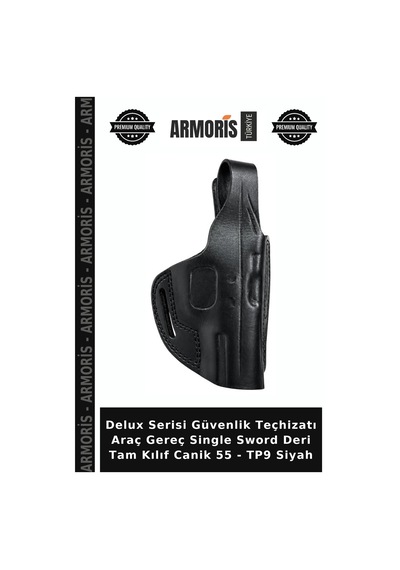 Delux Serisi Güvenlik Teçhizatı Araç Gereç Single Sword Deri Tam Kılıf Canik 55 - Tp9 Siyah