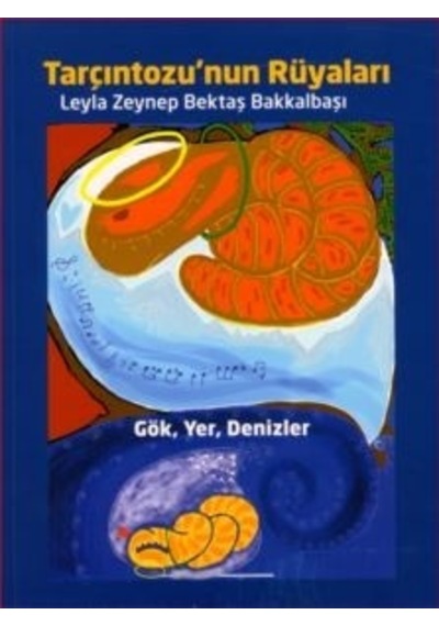 Tarçıntozu'nun Rüyaları