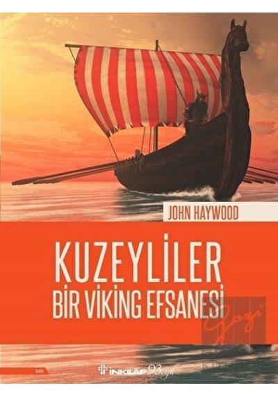 Kuzeyliler -  Bir Viking Efsanesi -  İnkılap Kitabevi