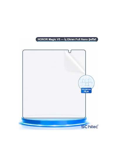 Schitec Honor Magic V5 İç Ekran Full Şeffaf Nano Hidrojel