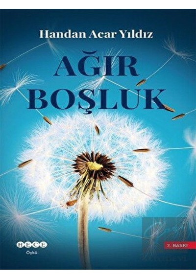 Hece Yayınları - Ağır Boşluk