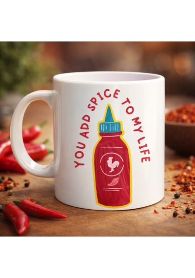 You Add Spice To My Life Yazılı Eğlenceli Porselen Kupa Model 16 - Sevgiliye Arkadaşa Özel  Fi