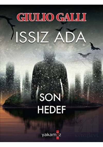Issız Ada - Son Hedef Yakamoz Yayınevi - Yakamoz Yayınevi