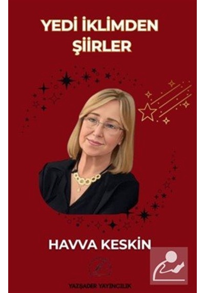Yedi İklimden Şiirler / Havva Keskin